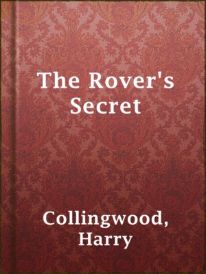The Rover's Secret - ebook